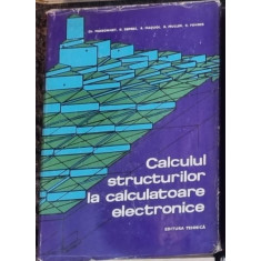 Ch. Massinnet, G. Deprez ,R. Maquoi, R. Muller, G. Fonder - Calculul Structurilor la Calculatoare Electronice