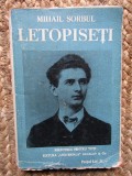 Mihail Sorbul , Letopiseti , interbelica , editia 1