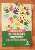 Educatia integrata a prescolarilor de Cindy Terebush