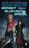 Midnight Blue-Light Special: An Incryptid Novel