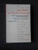LIFE, DEATH AND PSYCHICAL RESEARCH - J. D. PEARCE-HIGGINS
