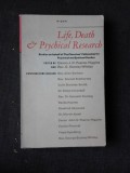 LIFE, DEATH AND PSYCHICAL RESEARCH - J. D. PEARCE-HIGGINS