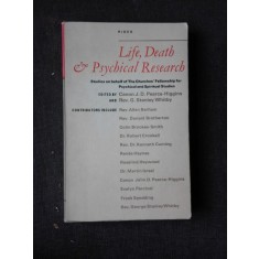 LIFE, DEATH AND PSYCHICAL RESEARCH - J. D. PEARCE-HIGGINS