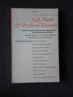 LIFE, DEATH AND PSYCHICAL RESEARCH (CARTE IN LIMBA ENGLEZA) foto