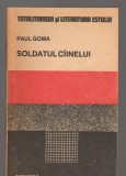 C9474 SOLDATUL CAINELUI - PAUL GOMA, Humanitas