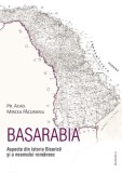 Basarabia. Aspecte din istoria Bisericii si a neamului romanesc - Mircea Pacurariu