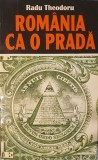 Radu Theodoru, Rom&acirc;nia ca o Pradă, Ed. ALMA, 1996 (prima editie cu semnatura autorului)