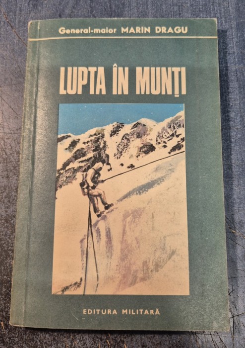 Lupta in munti Marin Dragu cu autograf