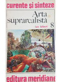 Ion Biberi - Arta suprarealista (editia 1973)