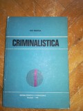 Criminalistică, Ion Mircea