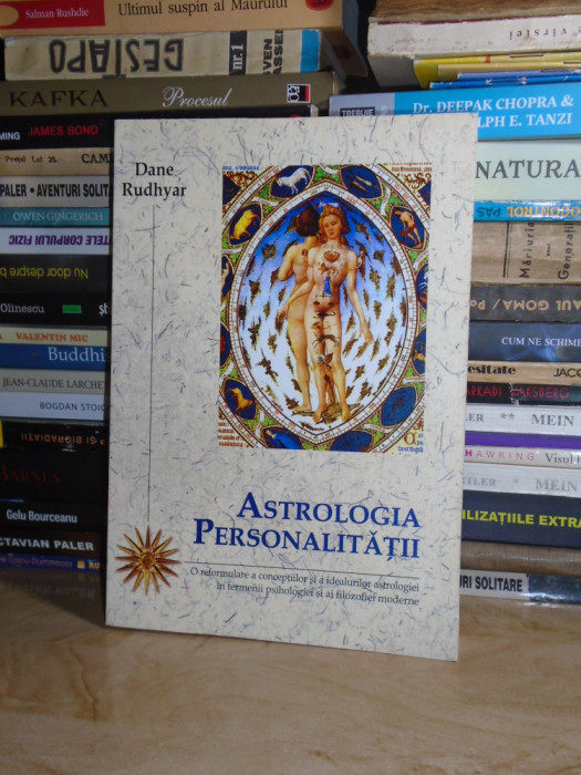 DANE RUDHYAR - ASTROLOGIA PERSONALITATII , 2009 #