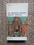 Un Sherlock Holmes printre tablouri - Guy Isnard