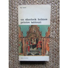 Un Sherlock Holmes printre tablouri - Guy Isnard