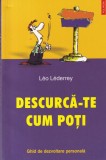 Carte motivationala Leo Lederrey - Descurca-te cum poti, Dezvoltare personala, Succes, Viata, Inspiratie, Polirom