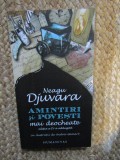 Amintiri si povestiri mai deocheate - Neagu Djuvara