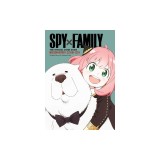 Spy X Family: The Official Anime Guide--Mission Report: 221001-1224