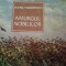 AMURGUL NOBILILOR - DOINA TUDOROVICI, ED PRO 1998,202 PAG