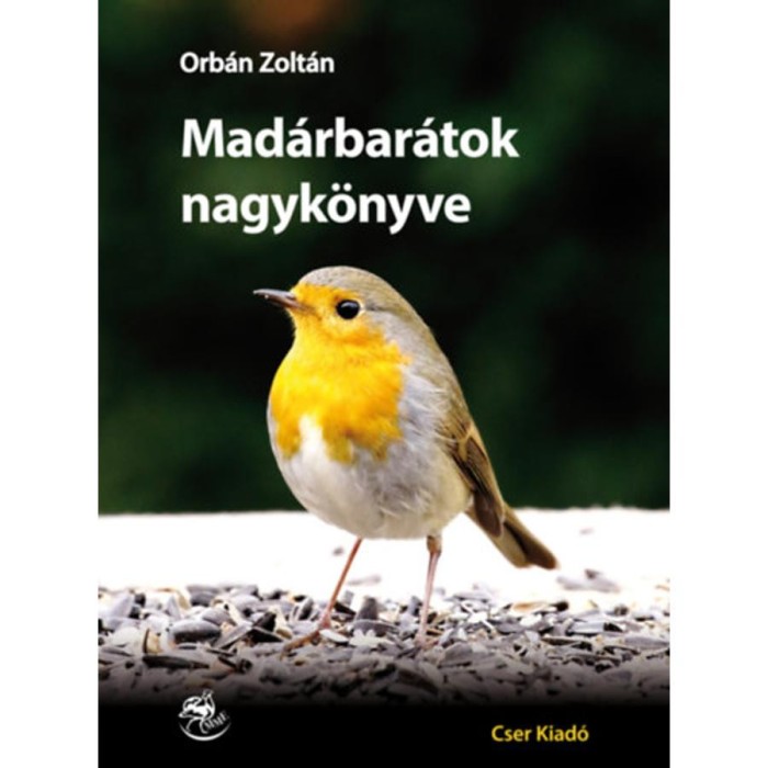 Mad&aacute;rbar&aacute;tok nagyk&ouml;nyve - Orb&aacute;n Zolt&aacute;n