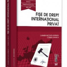 Fise de drept international privat - Carmen Nicoleta Barbieru, Cosmin Dariescu