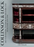 Collinson &amp; Lock: Art Furnishers, Interior Decorators and Designers 1870-1900