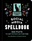 Social Media Spellbook : 366 Ways to Get Witchy on the Web - SAS Gardners EU