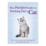 The purrfect guide to thinking like a cat