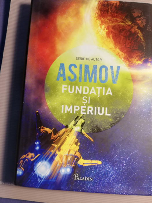 Asimov fundatia si imperiul / paladin