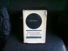 INTRODUCERE IN SEMANTICA - ADAM SCHAFF