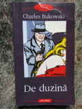 De duzina - Charles Bukowski