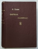 CASTELUL PALARIERULUI de A.J. CRONIN , ANII '40