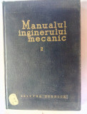 Manualul inginerului mecanic , volumul 2 , 1959