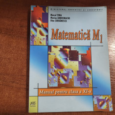 Matematica M1.Manual pentru clasa a XI a - Marcel Tena,M.Andronache,etc