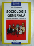 IOAN MIHAILESCU - SOCIOLOGIE GENERALA - 2003