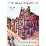 Pista kir&aacute;ly pr&oacute;bat&eacute;telei - Cs&aacute;sz&aacute;r J&oacute;zsef