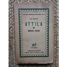 La vie d&#039;Attila / par Marcel Brion