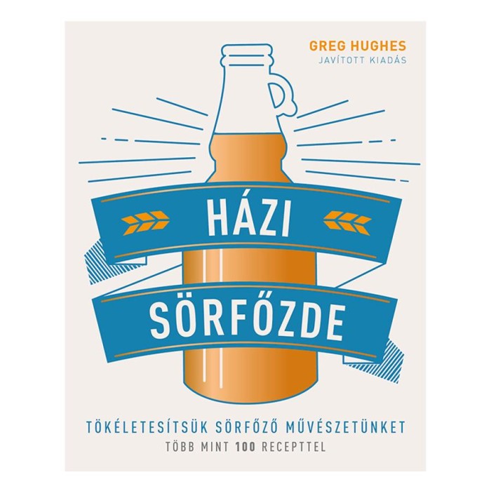 H&aacute;zi s&ouml;rfőzde - Greg Hughes