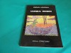 ULTIMUL INOROG * ELEFTERIE VOICULESCU /1999 * 15