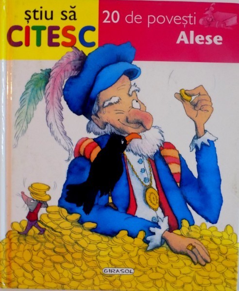 STIU SA CITESC, 20 DE POVESTI ALESE de ANA DOBLADO, ILUSTRATII REALIZATE de MARIFE GONZALES, 2010 *MINIMA UZURA