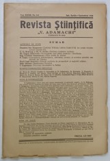 REVISTA STIINTIFICA &#039; V. ADAMACHI &#039; , NR. 2-3 , IASI , APRILIE - SEPTEMBRIE , 1946