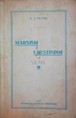 MARXISM SI CRESTINISM - G . I . IACOB foto