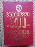 Congresul al XII - lea al Partidului Comunist Roman - 1981