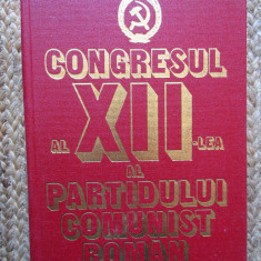 Congresul al XII - lea al Partidului Comunist Roman - 1981