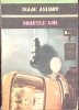 Soarele Gol - Isaac Asimov, SF, Univers 1975, Romana, Paperback