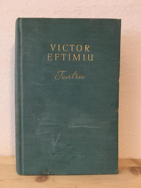 Victor Eftimiu - Teatru