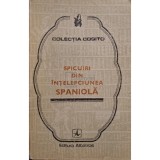 Medeea Freiberg - Spicuiri din intelepciunea spaniola (Editia: 1976)
