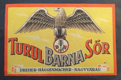 Eticheta de Bere Turul Barna Sor, Dreher Haggenmacher Nagyvarad (Oradea) foto