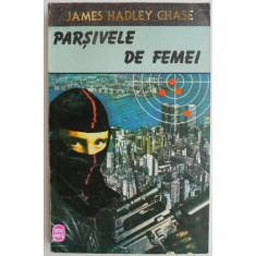 Parsivele de femei &ndash; James Hadley Chase