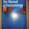 The manual of dermatology- Jennifer A. Cafardi COPIE