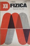 FIZICA. MANUAL PENTRU CLASA A XII-A-L. PANAIOTU, L. GEORGESCU, M. RUSU, D. BORSAN-348335