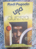 RADI POGODIN--USA,DUREREA,EDITURA UNIVERS 1990